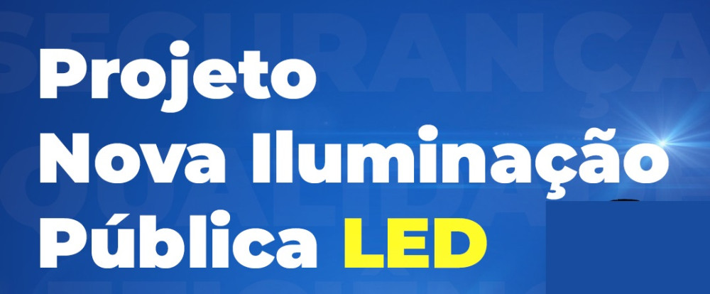 A MUDANÇA COMEÇOU. CIDADE COMEÇA A TER ILUMINAÇÃO PÚBLICA TROCADA POR LEDS