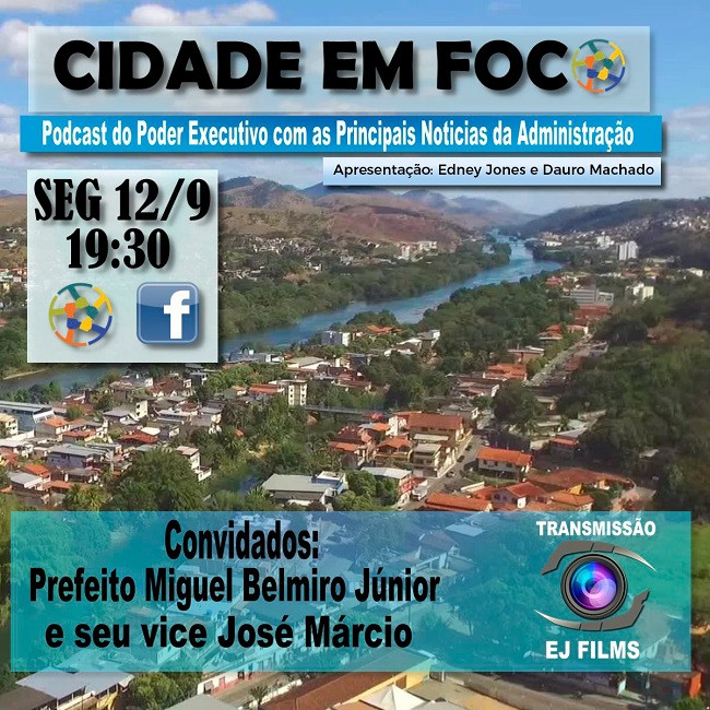 Prefeito e Vice abrem o primeiro pod cast com informações do Município, em live na próxima segunda feira