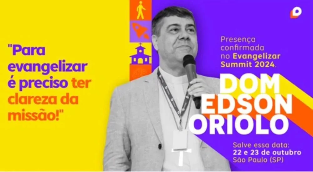 BISPO DE LEOPOLDINA DOM EDSON ORIOLO PARTICIPOU DE MAIS UM EVANGELIZAR SUMMIT COMO PALESTRANTE